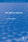 Image for The ethical animal