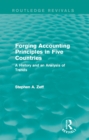 Image for Forging accounting principles in five countries: a history and an analysis of trends