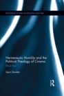 Image for Hermeneutic humility and the political theology of cinema: blind Paul