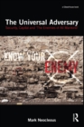 Image for On the universal adversary: security, capital and &#39;the enemies of all mankind&#39;