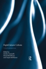 Image for Digital leisure cultures  : critical perspectives