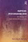 Image for Radical Psychoanalysis: An essay on free-associative praxis
