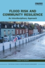 Image for Flood Risk and Community Resilience: An Interdisciplinary Approach