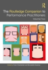 Image for The Routledge companion to performance practitioners. : Volume two