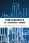 Image for Crime and Disorder in Community Context