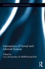 Image for Intersections of formal and informal science : 165.