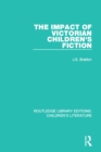 Image for The impact of Victorian children&#39;s fiction