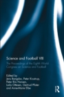 Image for Science and football VIII: the proceedings of the Eighth World Congress on Science and Football