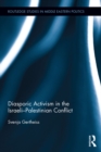 Image for Diasporic activism in the Israeli-Palestinian conflict