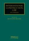 Image for Construction Law International: An Overview
