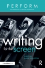 Image for Writing for the Screen