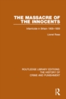 Image for Massacre of the innocents: infanticide in Great Britain 1800-1939 : 7