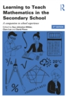 Image for Learning to teach mathematics in the secondary school: a companion to school experience