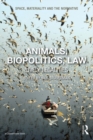 Image for Animals, biopolitics, law: lively legalities
