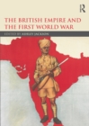 Image for The British Empire and the First World War