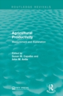 Image for Agricultural productivity: measurement and explanation