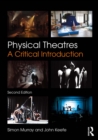 Image for Physical Theatres: A Critical Introduction