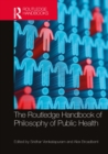 Image for The Routledge handbook of philosophy of public health