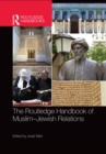 Image for The Routledge handbook of Muslim-Jewish relations