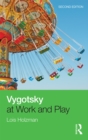 Image for Vygotsky at work and play