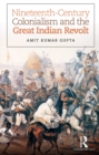 Image for Nineteenth-century colonialism and the great Indian revolt