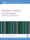 Image for Student politics and protest: international perspectives