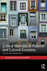 Image for Critical methods in political and cultural economy