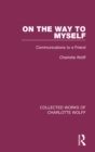 Image for On the way to myself: communications to a friend