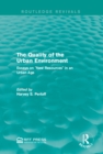 Image for The quality of the urban environment: essays on &quot;new resources&quot; in an urban age