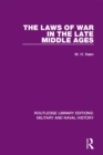 Image for The laws of war in the late Middle Ages : 16