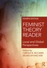 Image for Feminist Theory Reader: Local and Global Perspectives