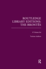 Image for Routledge Library Editions. The Brontës