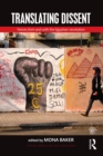 Image for Translating dissent: voices from and with the Egyptian Revolution