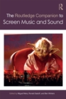 Image for The Routledge companion to screen music and sound