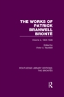 Image for The works of Patrick Branwell Bronte.: (1834-1836)