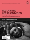 Image for Reclaiming Representation: Contemporary Advances in the Theory of Political Representation