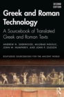 Image for Greek and Roman technology: a sourcebook