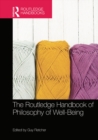 Image for The Routledge handbook of philosophy of well-being