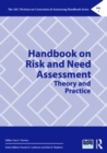 Image for Handbook on risk and need assessment: theory and practice