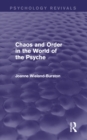 Image for Chaos and order in the world of the psyche