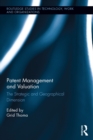 Image for Patent management and valuation: the strategic and geographical dimension