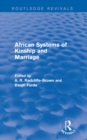 Image for African systems of kinship and marriage