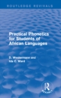Image for Practical phonetics for students of African languages