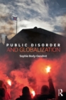 Image for Public disorder and globalization