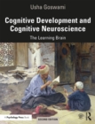 Image for Cognitive development and cognitive neuroscience: the learning brain
