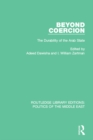 Image for Beyond coercion: the durability of the Arab state