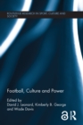 Image for Football, culture and power
