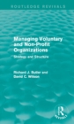 Image for Managing voluntary and non-profit organizations: strategy and structure