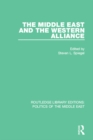 Image for The Middle East and the Western alliance