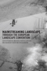 Image for Mainstreaming landscape through the European Landscape Convention